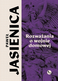 Rozważania o wojnie domowej - Paweł Jasienica - ebook + książka