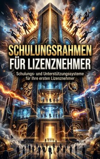 Schulungsrahmen für Lizenznehmer - Lena Fischer - ebook