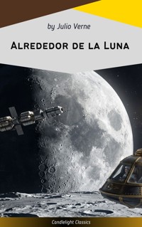 Alrededor de la Luna - Julio Verne - ebook