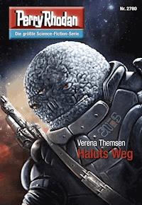 Perry Rhodan 2780: Haluts Weg -  Verena Themsen - ebook