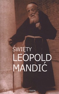 Święty Leopold Mandić - Miszczyński Marek - książka