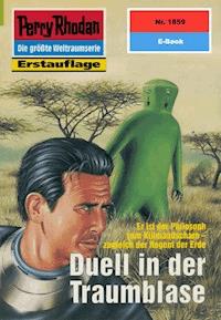 Perry Rhodan 1859: Duell in der Traumblase - Robert Feldhoff - ebook
