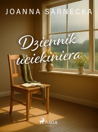 Dziennik uciekiniera - Sarnecka Joanna - ebook + audiobook + książka