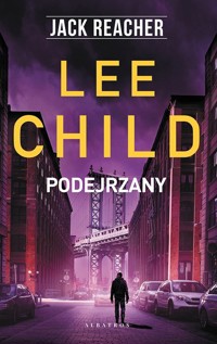 Jack Reacher: Podejrzany - Lee Child - książka