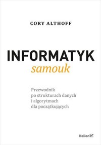 Informatyk samouk - Althoff Cory - książka