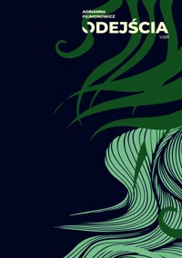 Odejścia - Adrianna Filimonowicz - ebook