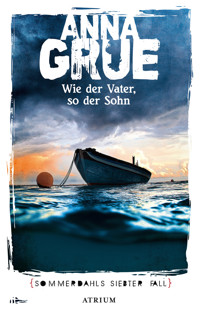 Wie der Vater, so der Sohn - Anna Grue - ebook