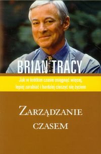 Zarządzanie czasem - Tracy Brian - audiobook + książka