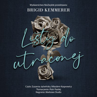 Listy do utraconej - Brigid Kemmerer - ebook + audiobook + książka