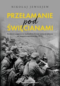 Przełamanie pod Święcianami - Nikołaj Jewsejew - książka