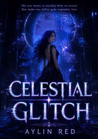 Celestial Glitch - Aylin Red - ebook