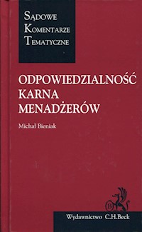 Odpowiedzialność karna menadżerów - Bieniak Michał - książka