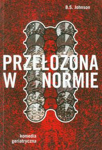 Przełożona w normie - Johnson B.S. - książka