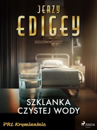 Szklanka czystej wody - Jerzy Edigey - ebook + audiobook + książka