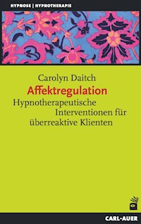 Affektregulation - Carolyn Daitch - ebook
