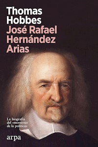 Thomas Hobbes - José Rafael Hernández Arias - ebook