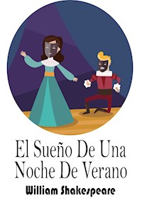 El Sueño De Una Noche De Verano - William Shakespeare - ebook