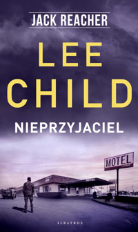 Jack Reacher: Nieprzyjaciel - Lee Child - książka