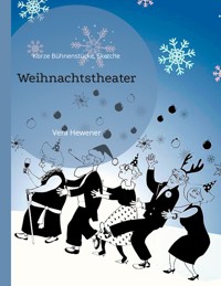 Weihnachtstheater - Vera Hewener - ebook