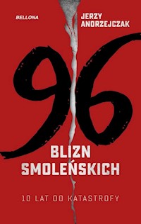96 blizn smoleńskich - Jerzy Andrzejczak - ebook + książka