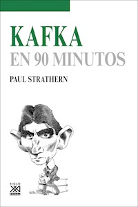 Kafka en 90 minutos - Strathern Paul - ebook