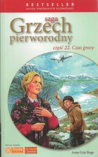 Grzech pierworodny. Czas grozy - Anne-Lise Boge - ebook