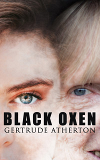 Black Oxen - Atherton Gertrude - ebook