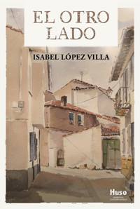 El otro lado, - Isabel López Villa - ebook
