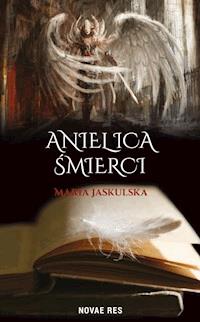 Anielica śmierci - Maria Jaskulska - ebook + książka
