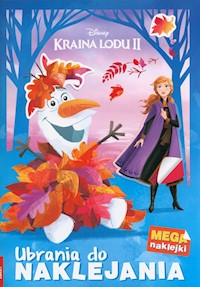 Kraina Lodu 2 Ubrania do naklejania -  - książka