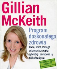 Program doskonałego zdrowia - McKeith Gillian - książka