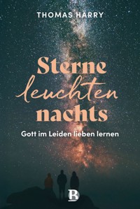 Sterne leuchten nachts - Thomas Härry - ebook
