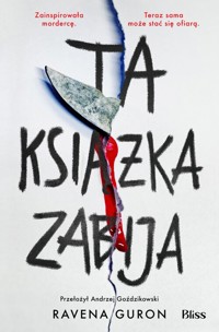 Ta książka zabija - Guron Ravena - książka