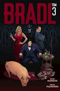 Bradl Tom 3 - Piątkowski Tobiasz - książka