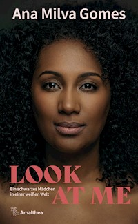 Look at Me - Ana Milva Gomes - ebook
