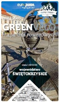 Województwo świętokrzyskie. Nie tylko Green Velo. Mapa tras rowerowych -  - książka