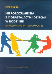 Nieporozumienia z dorastającymi dziećmi w rodzinie - Gurba Ewa - książka