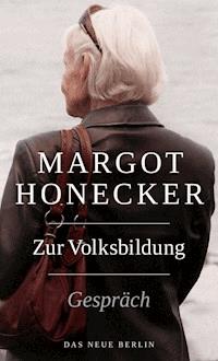 Zur Volksbildung - Margot Honecker - ebook