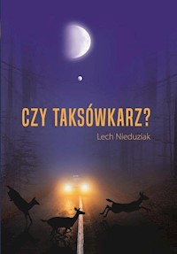 Czy taksówkarz? - Nieduziak Lech - książka