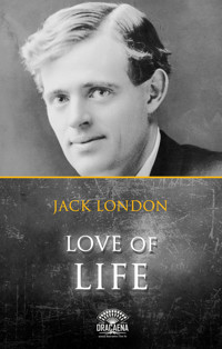 Love of life and Other Stories by Jack London - Jack London - ebook