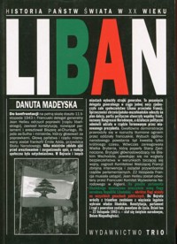 Historia państw świata w XX wieku. Liban - Madeyska Danuta - ebook