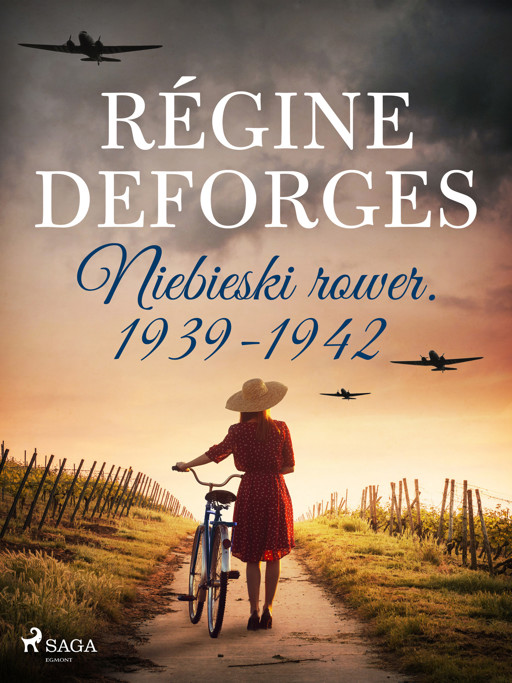 Okładka książki Niebieski rower. 1939-1942
