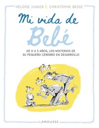 Mi vida de bebé - Héloïse Junier - ebook