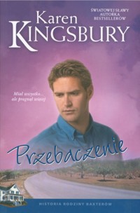 Przebaczenie - Karen Kingsbury - ebook