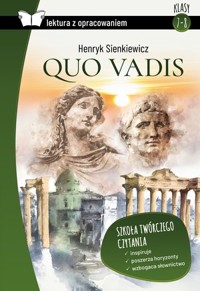 Quo vadis (Lektura z opracowaniem) - Henryk Sienkiewicz - książka