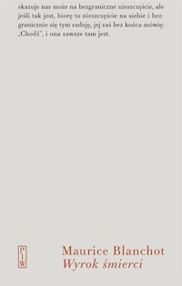 Wyrok śmierci - Maurice Blanchot - ebook + książka