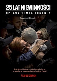 25 lat niewinności - Grzegorz Głuszak - książka