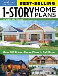 Best-Selling 1-Story Home Plans, 5th Edition - Editors of Creative Homeowner - ebook