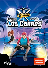 iCrimax: Mit Vollgas durch Los Carros! - iCrimax - ebook
