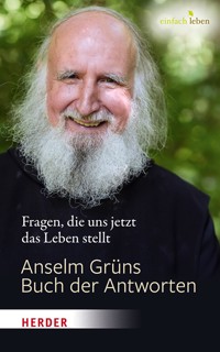 Anselm Grüns Buch der Antworten - Anselm Grün OSB - ebook